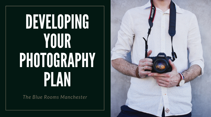 Developing Your Photography Plan