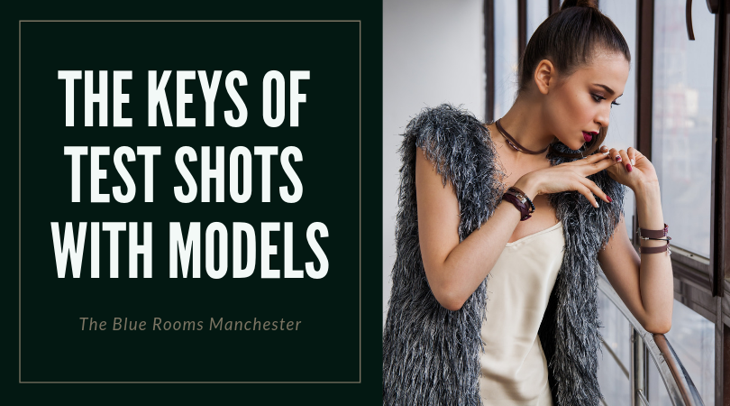 The Keys of Test Shots With Models